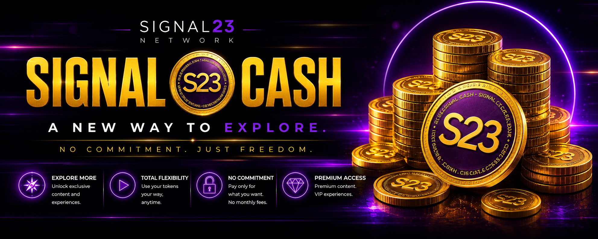 Signal Cash — a new way to explore. No commitment, just freedom.